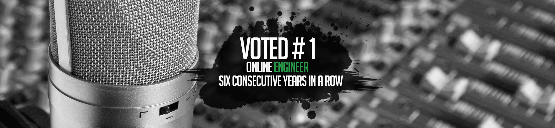 Voted Number 1 Mixing and Mastering Engineer
